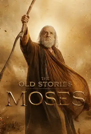 The Old Stories Moses (2026 TV series)