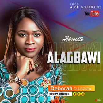 Deborah Olusoga - Alagbawi