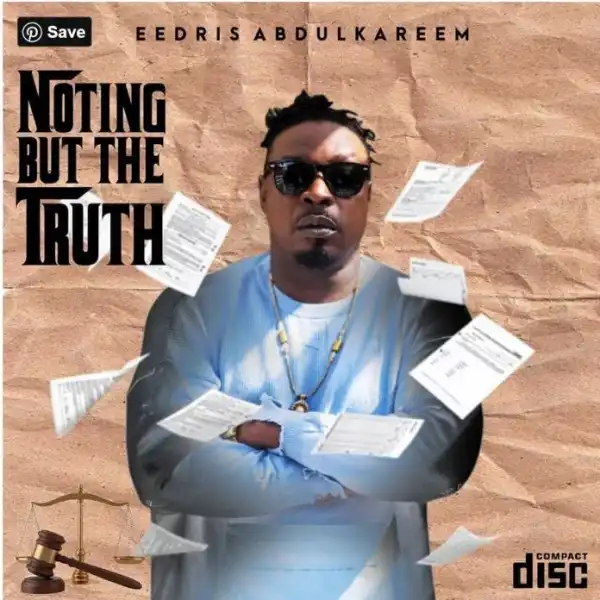 Eedris Abdulkareem – Roll It Ft. Olamide