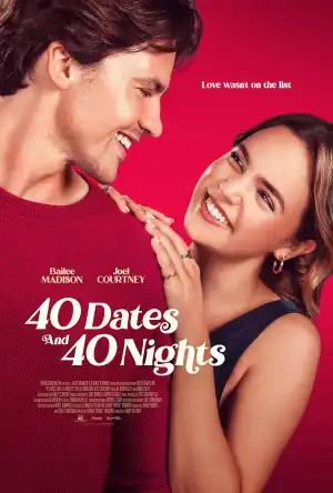 40 Dates and 40 Nights (2026)