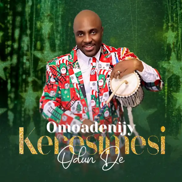 Omoadenijy – Keresimesi