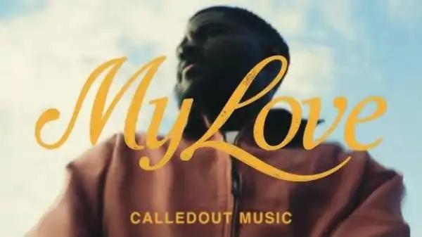 Called Out Music – MY LOVE