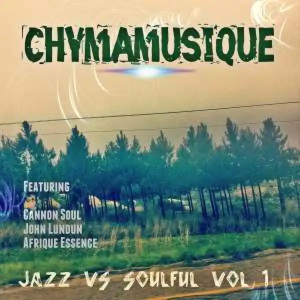 Chymamusique – Sweet Melodies (Chymamusique Presents Afrique Essence – Live Mix) (feat. Afrique Essence)
