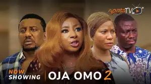 Oja Omo Part 2 (2025 Yoruba Movie)