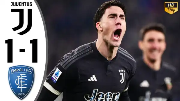Juventus vs Empoli 1 - 1 (Serie A 2024 Goals & Highlights)