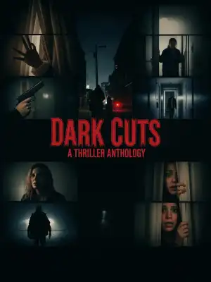 Dark Cuts: A Thriller Anthology (2025)