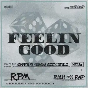 Compton Av, Icewear Vezzo & Steelz – Feelin Good (Instrumental)