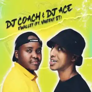 DJ Coach & DJ Ace – The King of Ewallet EP