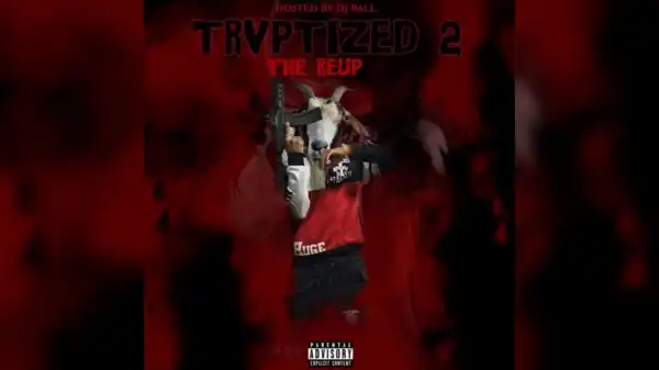 Trvp & Big Fame - Famous Trapper