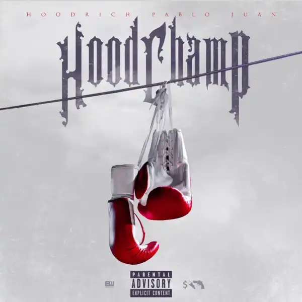 Hoodrich Pablo Juan – Cuban (Hood Champ)