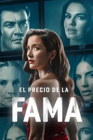 El precio de la fama (2026) [Spanish] (TV series)