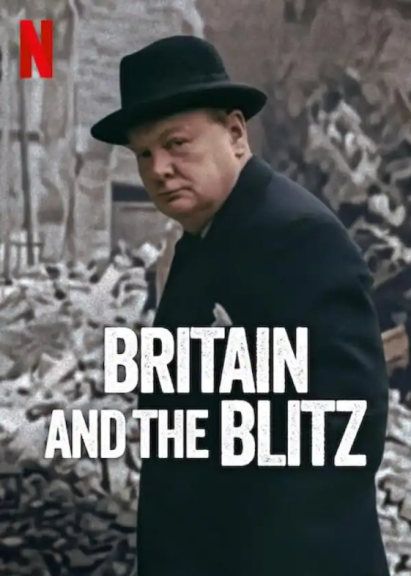 Britain and the Blitz (2025)
