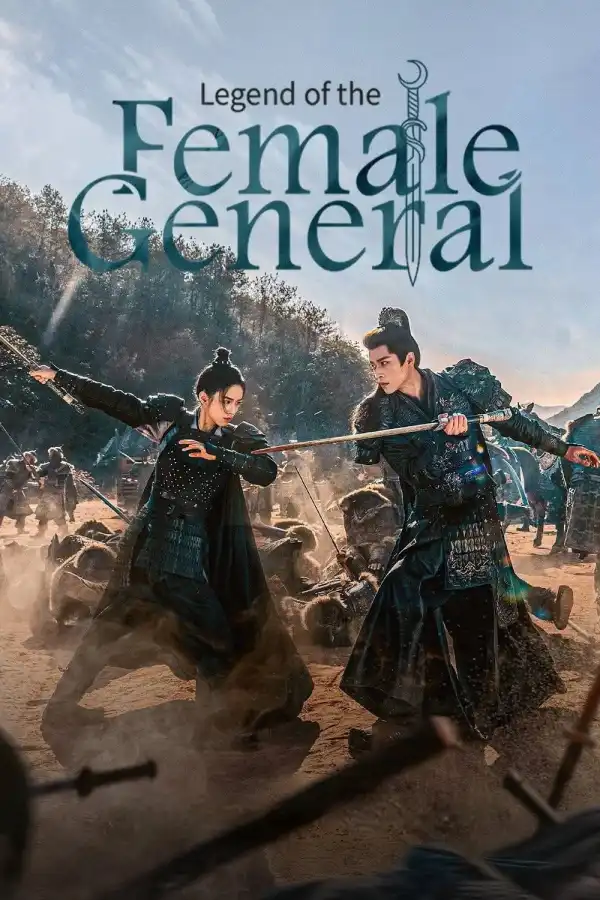 Legend of the Female General S01 E30