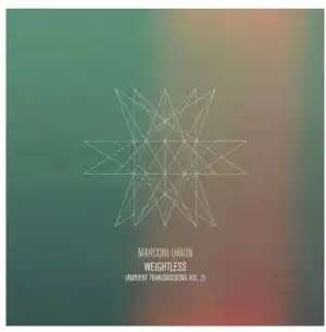 Marconi Union – Weightless