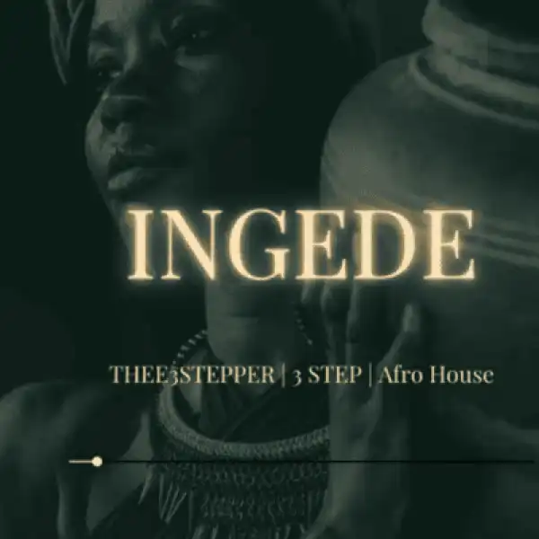 Thukuthela – INGEDE ft Babalwa M, JAZZWRLD, Dlala Thukzin & Oscar Mbo