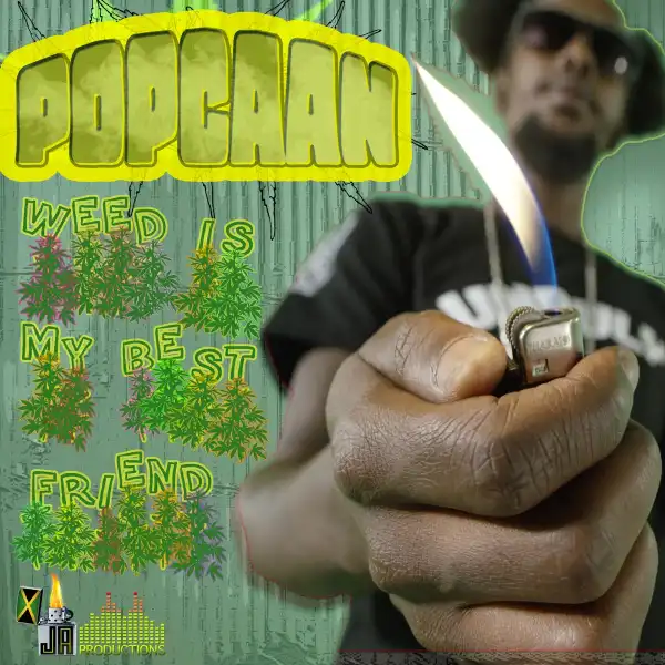 Popcaan – Weed Is My Best Friend (Remix)
