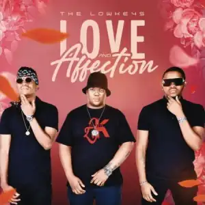The Lowkeys – Love