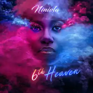 Niniola – 6th Heaven EP