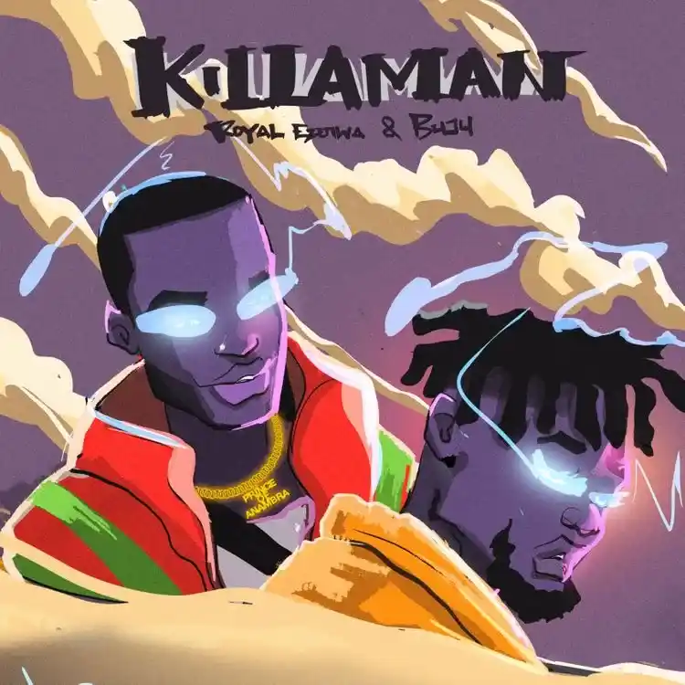 Royal Ezenwa – Killaman Ft BNXN (Buju)