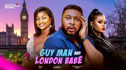 Guy Man And London Babe (2025 Nollywood Movie)
