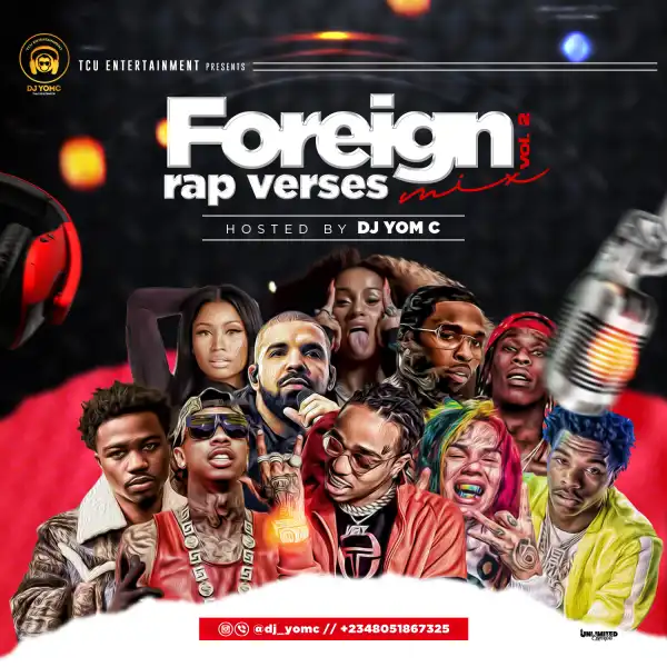 DJ Yomc – Foreign Rap Verses Mix 2.0