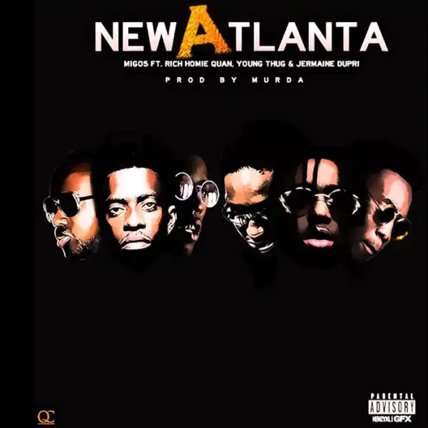 Migos Ft. Rich Homie Quan & Jermaine Dupri - New Atlanta