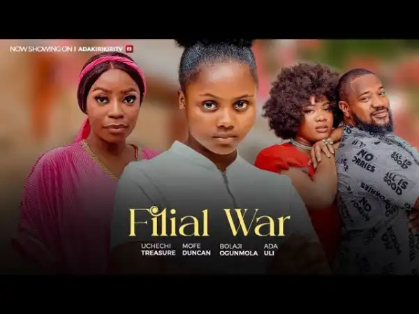 Filial War (2024 Nollywood Movie)