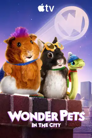 Wonder Pets In the City (2024 TV series)