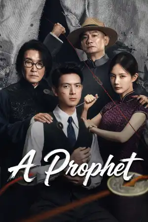 A Prophet (2026) [Chinese] (TV series)