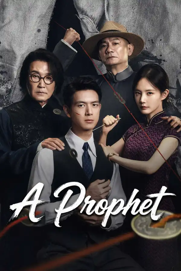 A Prophet (2026) [Chinese] (TV series)