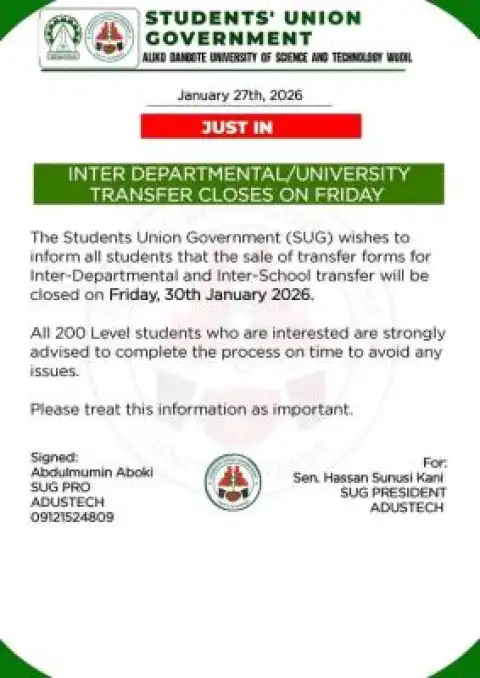 ADUSTECH SUG notice on deadline for inter-departmental and inter-university Transfer