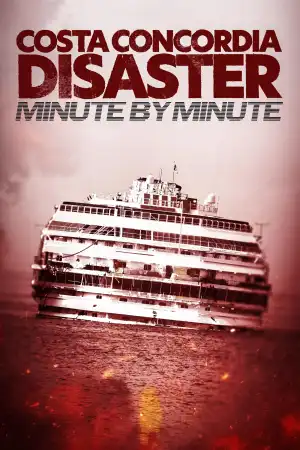 Costa Concordia: Minute by Minute (2026)