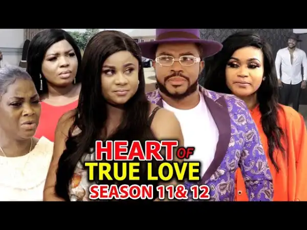 Heart Of True Love Season 11 & 12