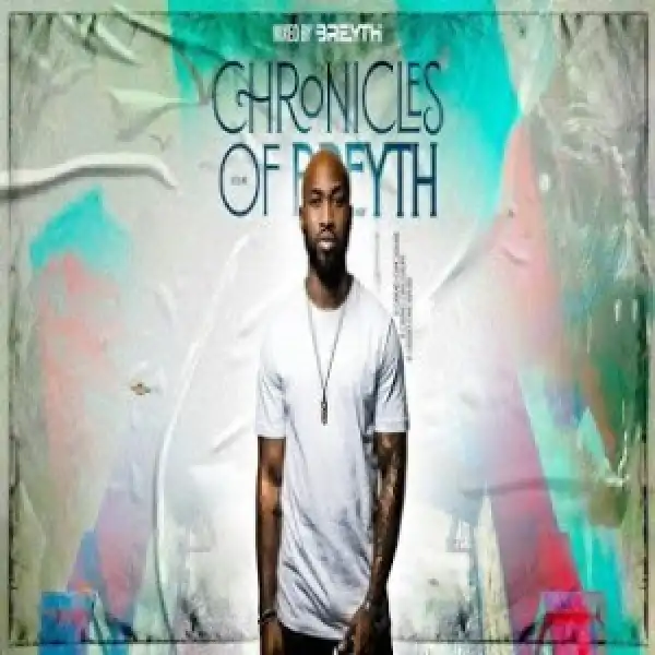 Breyth – Chronicles Of Breyth Vol. 2