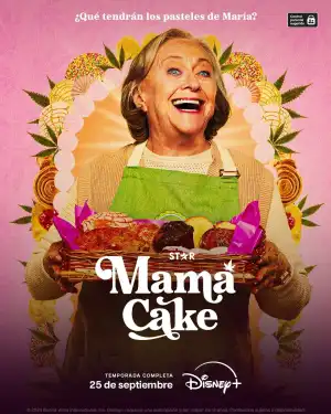 Mama Cake (2024) [Spanish] (TV series)