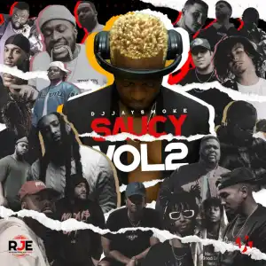 DJ JaySmoke – Saucy Vol 2 Mix