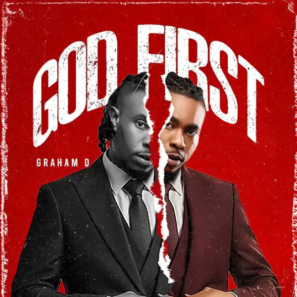 Graham D – God First