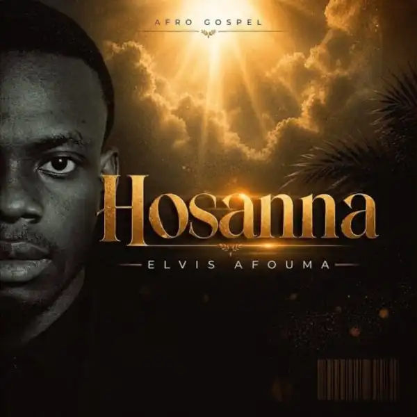 Elvis Afouma – Hosanna