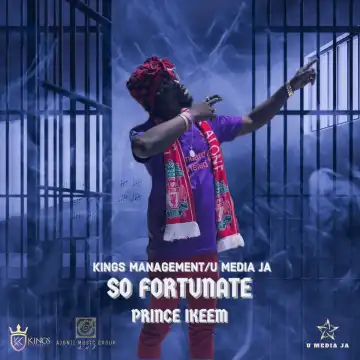 Prince Ikeem – So Fortunate