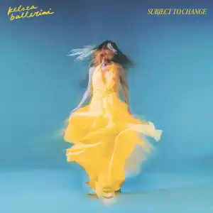 Kelsea Ballerini - Subject to Change (Album)
