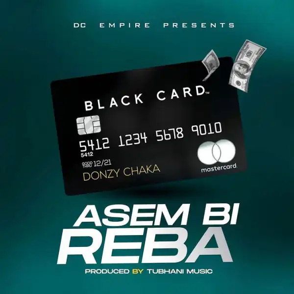 Donzy – Asem Bi Reba (Prod By Tubhani Muzik)