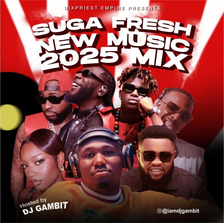 DJ Gambit – Suga Fresh New Music 2025 Mix