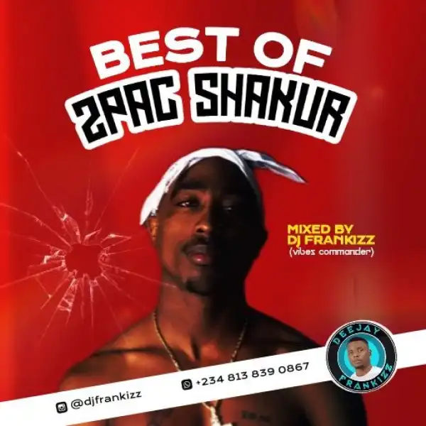 DJ Frankizz - Best of 2Pac Mixtape