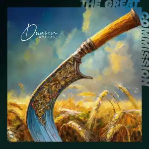Dunsin Oyekan - The Great Commission (Album)