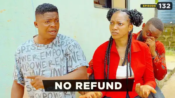 Mark Angel TV - No Refund [Episode 132] (Comedy Video)