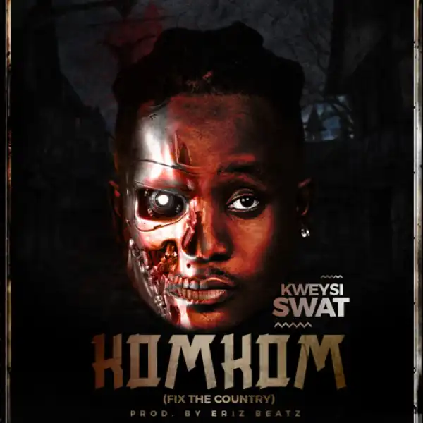 Kweysi Swat – Komkom (Fix The Country)