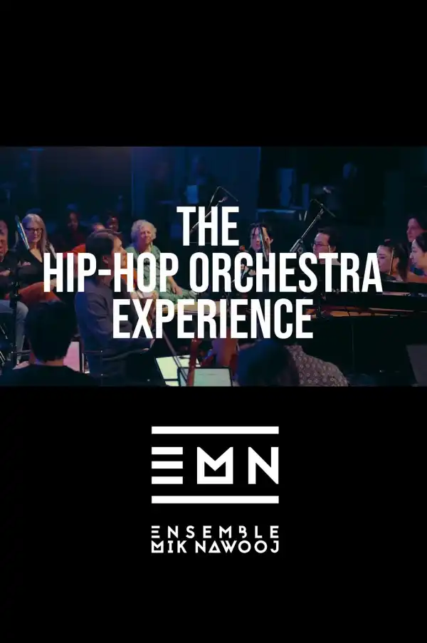 The Hip-Hop Orchestra Experience (2025)