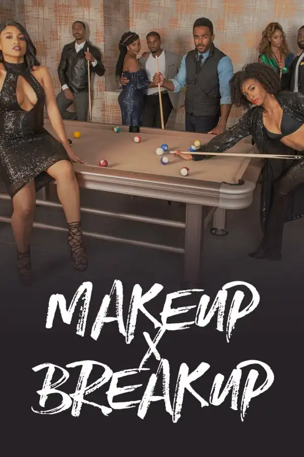 Makeup X Breakup Season 3