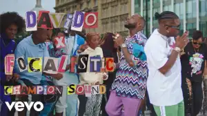 Davido, Focalistic - Champion Sound (Video)