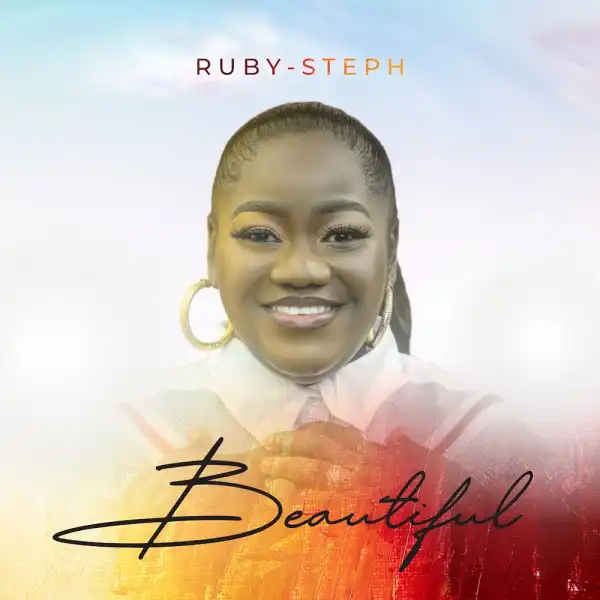 Ruby Steph - Beautiful
